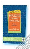 Dislessia. Strumenti compensativi libro di Associazione italiana dislessia (cur.)