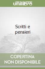 Scritti e pensieri libro