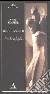 Michelangelo libro