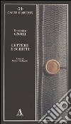 Lettere e scritti libro di Gnoli Domenico Guadagnini W. (cur.)