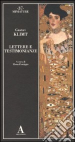 Lettere e testimonianze libro