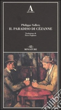 Il paradiso di Cézanne