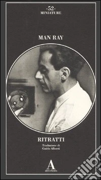 Ritratti. Ediz. illustrata