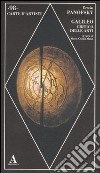 Galileo critico delle arti. Ediz. illustrata libro