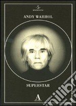 Andy Warhol superstar libro