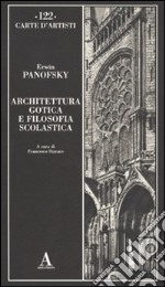 Architettura gotica e filosofia scolastica libro