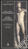 Storia dell'arte nell'antichità libro di Winckelmann Johann Joachim
