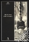 Brancusi fotografo. Ediz. illustrata libro