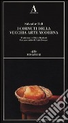 I cornuti della vecchia arte moderna libro