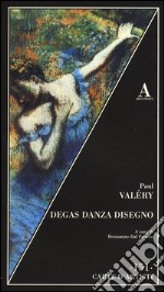 Degas danza disegno. Ediz. illustrata libro