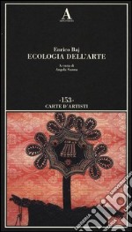 Ecologia dell'arte libro