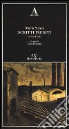 Scritti inediti (1927-1931) libro di Sironi Mario Pontiggia E. (cur.)