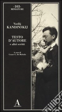 Testo d'autore e altri scritti