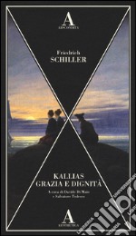 Kallias-Grazia e dignità libro