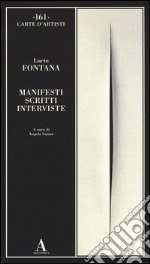 Manifesti scritti interviste libro