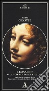 Leonardo da Vinci o la scienza della pittura-Lionardo da Vinci libro