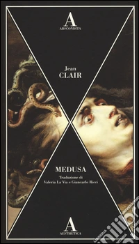Medusa. Ediz. illustrata