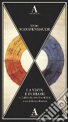 La vista e i colori-Carteggio con Goethe libro di Schopenhauer Arthur; Montinari M. (cur.)