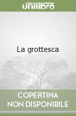 La grottesca libro