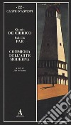 Commedia dell'arte moderna libro di De Chirico Giorgio Far Isabella De Sanna J. (cur.)