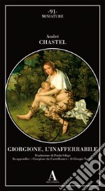 Giorgione, l'inafferrabile libro