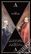 Arte del ritratto e borghesia fiorentina-Le ultime volontà di Francesco Sassetti libro di Warburg Aby