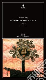 Ecologia dell'arte libro