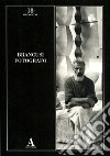 Brancusi fotografo. Ediz. illustrata libro di Mola P. (cur.)