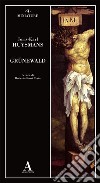 Grünewald libro