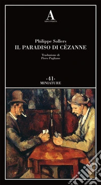 Il paradiso di Cézanne
