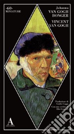 Vincent Van Gogh