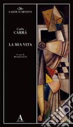 La mia vita libro