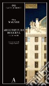 Architettura moderna e altri scritti libro