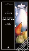 Dal cubismo al classicismo libro di Severini Gino; Pontiggia E. (cur.)