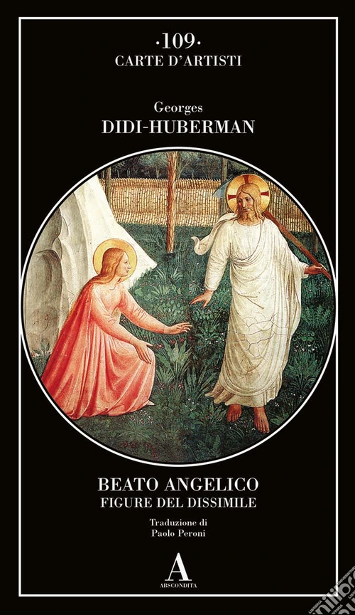 Beato Angelico. Figure del dissimile