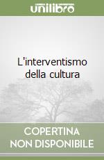 L'interventismo della cultura libro