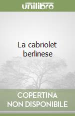 La cabriolet berlinese libro