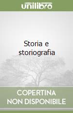 Storia e storiografia libro