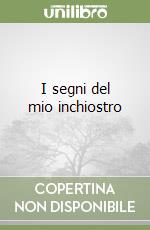I segni del mio inchiostro libro