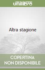 Altra stagione libro