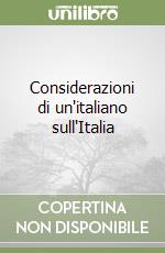 Considerazioni di un'italiano sull'Italia libro