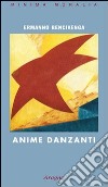 Anime danzanti libro