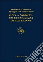 Della nobiltà ed eccellenza delle donne libro