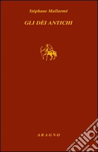 Gli dei antichi