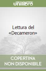 Lettura del «Decameron»