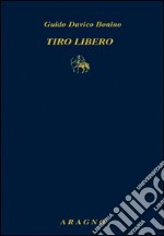 Tiro libero libro