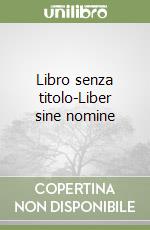 Libro senza titolo-Liber sine nomine
