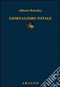 Giornalismo totale