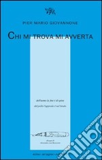 Chi mi trova mi avverta libro