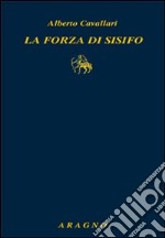 La forza di Sisifo libro